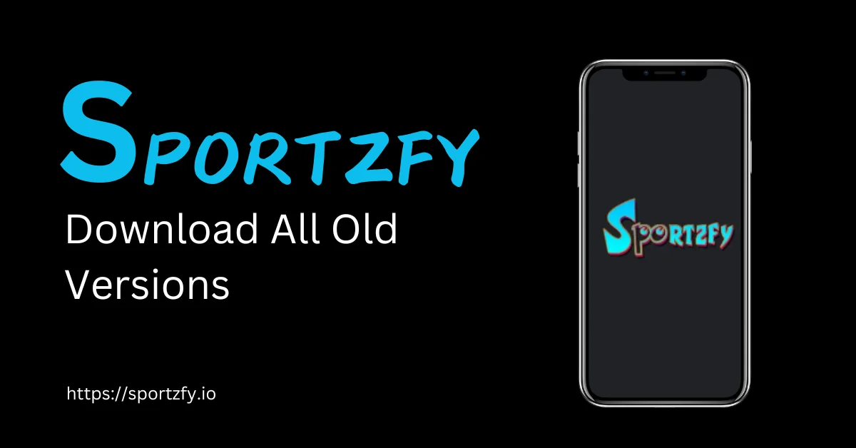 sportzfy apk all old versions download