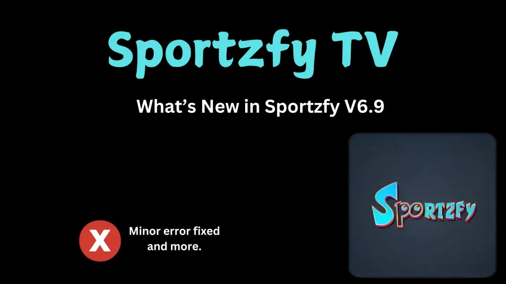 What’s New in Sportzfy V6.9